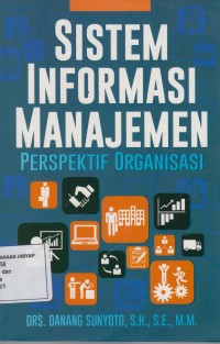 Sistem Informasi Manajemen Perspektif Organisasi