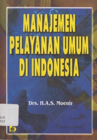 Image of MANAJEMEN PELAYANAN UMUM DI INDONESIA