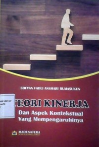 Image of TEORI KINERJA : Dan Aspek Kontekstual Yang Mempengaruhinya
