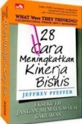 28 Cara Meningkatkan Kinerja Bisnis