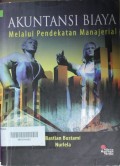 Akuntansi Biaya Melalui Pendekatan  Manajerial