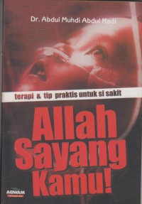 Image of Allah Sayang Kamu : nasehat & tip praktis untuk si sakti