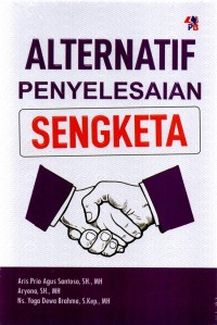 Image of ALTERNATIF PENYELESAIAN SENGKETA