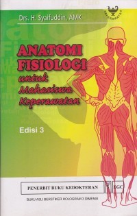Image of ANATOMI FISIOLOGI : untuk mahasiswa keperawatan