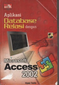Image of APLIKASI DATA BASE RELASI DENGAN MICROSOFTACCESS 2002