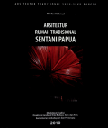 Arsitektur Rumah Tradisional Sentani Papua