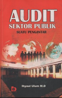 Image of AUDIT SEKTOR PUBLIK SUATU PENGANTAR