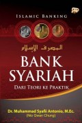 Bank syariah : Dari teori ke praktek