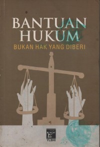 Image of Bantuan hukum bukan hak yang diberi