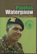BIOGRAFI & JEJAK PEMIKIRAN PAULUSWATERPAUW