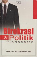 Birokrasi & Politik di INDONESIA