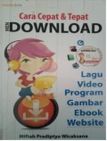 CARA CEPAT DAN TEPAT MENDOWNLOAD