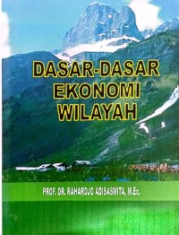 Image of Dasar-Dasar Ekonomi Wilayah