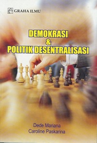 Image of Demokrasi & Politik Desentralisasi