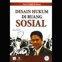 Image of DESAIN HUKUM DI RUANG SOSIAL