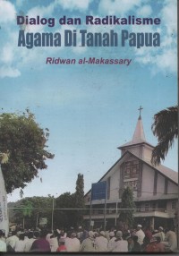 Image of DIALOG DAN RADIKALISME AGAMA DI TANAH PAPUA
