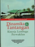 DINAMIKA & TANTANGAN KINERJA LEMBAGA PERWAKILAN