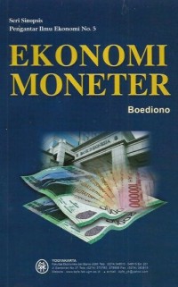 Image of EKONOMI MONETER : seri sinopsis penganter ilmu ekonomi no 5
