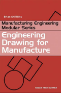 Engineering Drawing for Manufacture