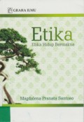 ETIKA (Etika Hidup Bermakna)