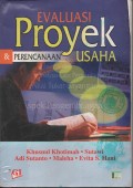 EVALUASI PROYEK & PERENCANAAN USAHA