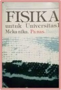 FISIKA Untuk Universitas 1 : mekanika, panas, bunyi