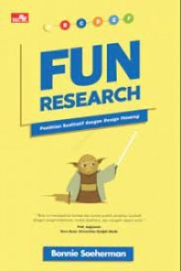 Image of FUN RESEARCH (Penelitian Kualitatif dengan Design Thinking)