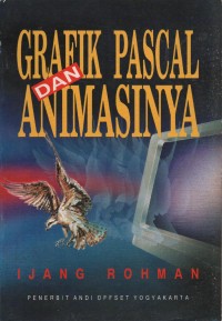 Image of Grafik Pascal dan Grafiknya, Ijang Rohman