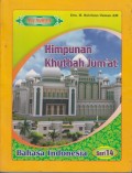 HIMPUNAN KHUTBAH JUMAT BAHASA INDONESIA