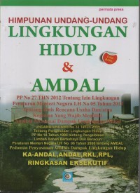 Image of HIMPUNAN UNDEANG UNDANG LINGKUNGAN HIDUP & AMDAL
