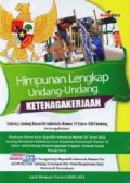 Himpunan lengkap undang-undang ketenagakerjaan