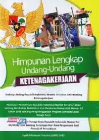 Image of Himpunan lengkap undang-undang ketenagakerjaan