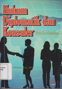 Image of HUKUM DIPLOMATIK DAN KONSULER : PADA ERA GLOBALISA