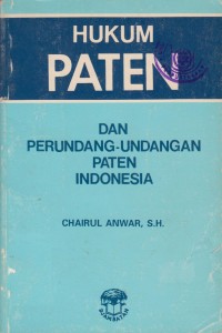 Image of Hukum PATEN Dan Undang-Undang Paten Indonesia