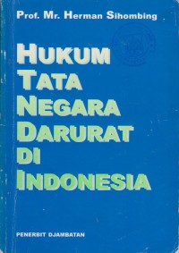 Image of Hukum Tata Negara Darurat Di Indonesia