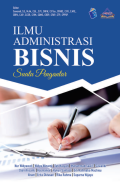 Ilmu Administrasi Bisnis: Suatu Pengantar
