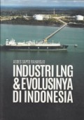 Industri LNJ dan Evolusinya di Indonesia