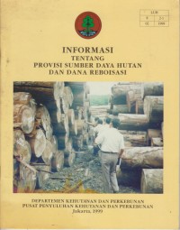 Image of INFOMASI TENTANG PROVINSI SUMBERDAYA HUTAN DAN DANA REBOISASI