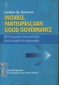 INIVASI,PARTISIPASI,DAN GOOD GOVERNANCE
