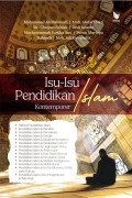 Isu-isu pendidikan Islam kontemporer