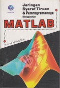 JARINGAN SYARAF TIRUAN & PEMROGRAMANNYA MENGGUNAKAN MATLAB