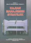 KAJIAN MANAJEMEN STARTEJIK