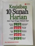 Keajaiban 10 Sunnah Harian Dari Pagi Hingga Malam Hari