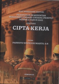 Image of KIAT MEMAHAMI PERPPU CIPTA KERJA