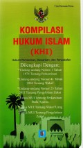 Kompilasi Hukum Islam (KHI) Hukum Perkawinan, Kewarisan, dan Perwakafan
