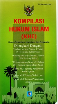 Image of Kompilasi Hukum Islam (KHI) Hukum Perkawinan, Kewarisan, dan Perwakafan