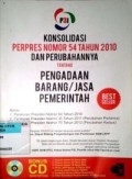 KONSOLIDASI PERPRES NOMOR 54 TAHUN 2010