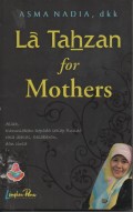 LA TAHZAN FOR MOTHERS