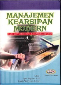 Image of Manajemen Kearsipan Modern dari konvensional ke basis komputer