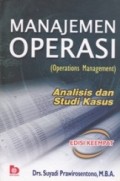 Manajemen Operasi : Analisis dan Studi Kasus